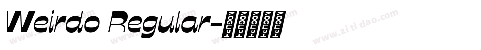 Weirdo Regular字体转换